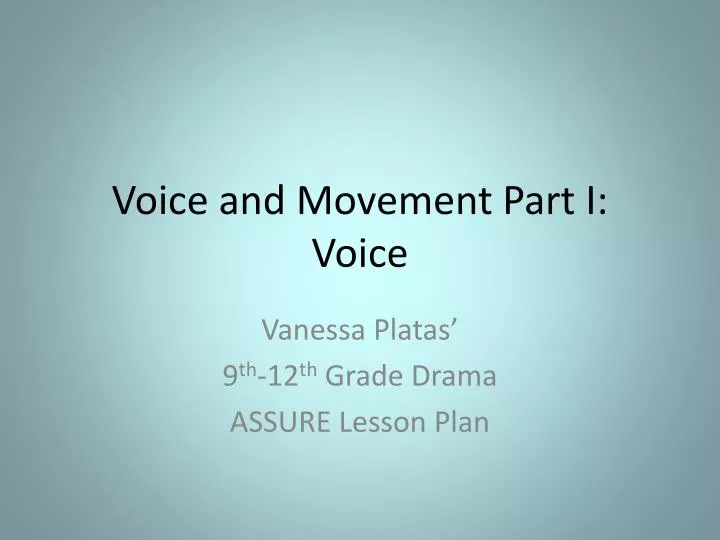 voice and movement part i voice
