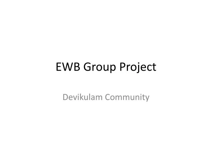 ewb group project