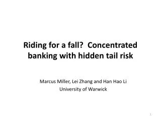 Riding for a fall? Concentrated banking with hidden tail risk