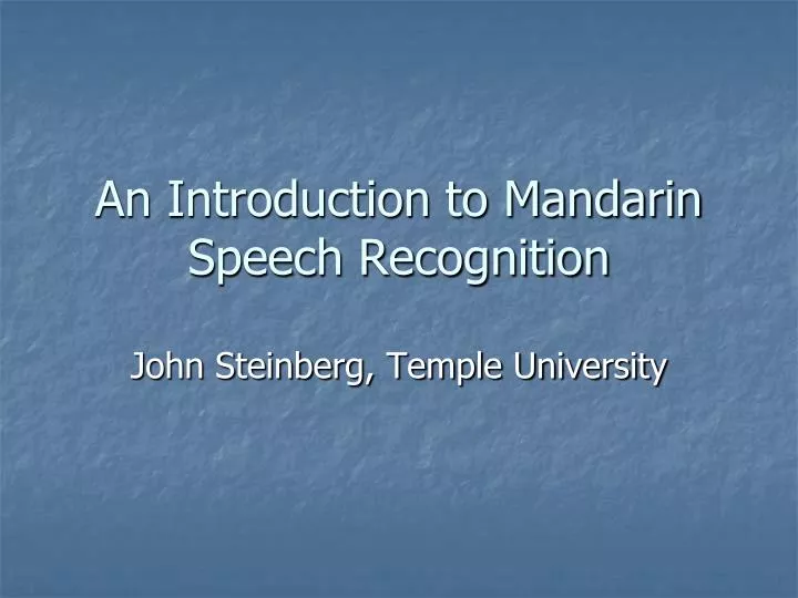 an introduction to mandarin speech recognition
