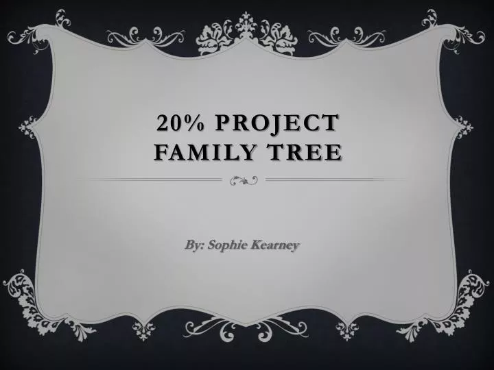20 project family tree