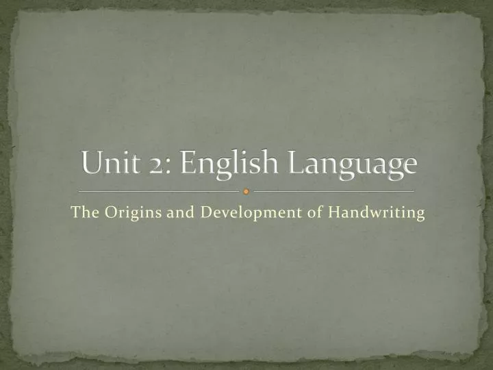 unit 2 english language