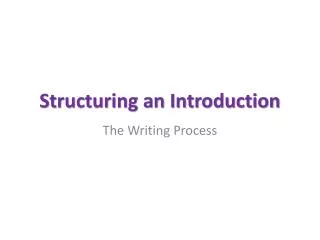 Structuring an Introduction