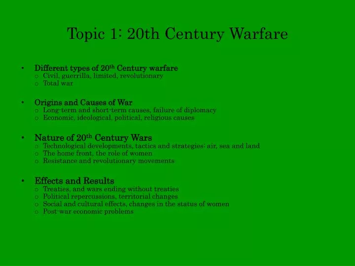 topic 1 20th century warfare