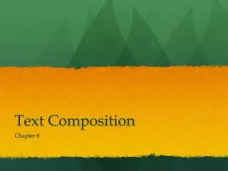 Text Composition