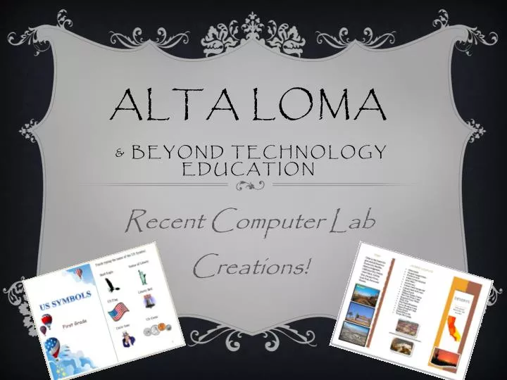 alta loma beyond technology education