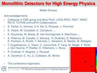 Monolithic Detectors for High Energy Physics