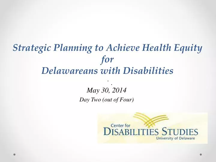 strategic planning to achieve health equity for delawareans with disabilities