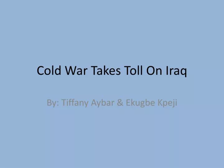 cold war takes toll on iraq