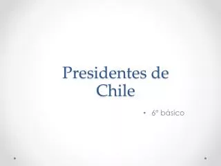 Presidentes de Chile