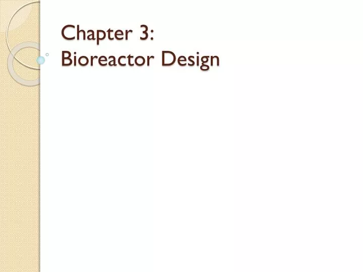 chapter 3 bioreactor design