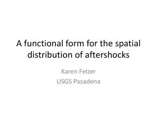 A functional form for the spatial distribution of aftershocks