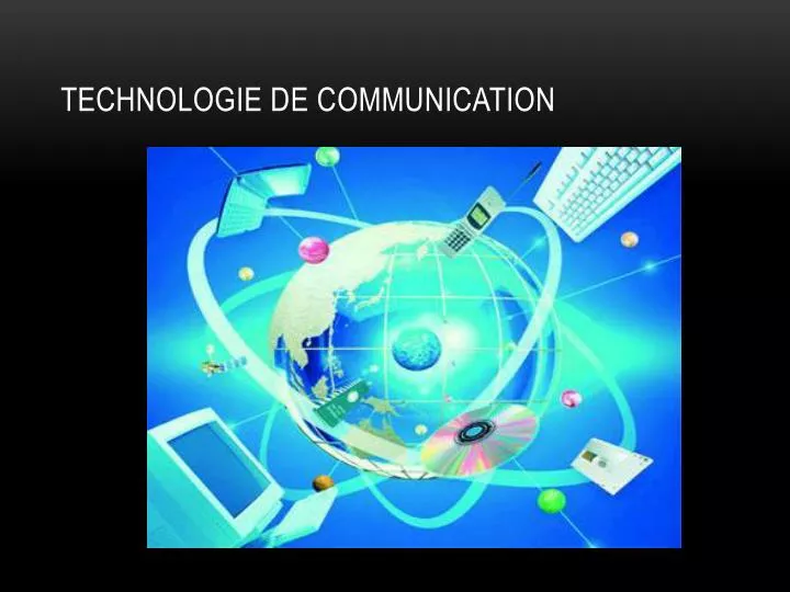 technologie de communication