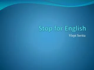 Stop for English
