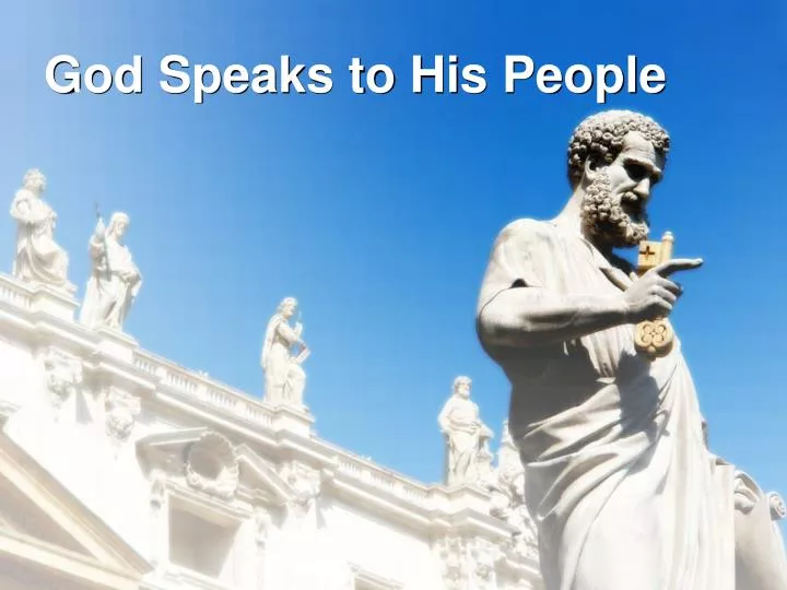 god speaks to his people