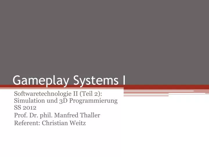 gameplay systems i