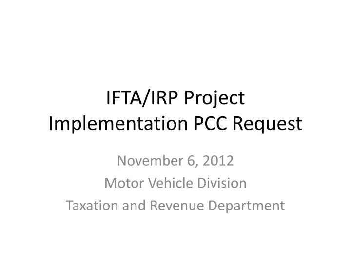 ifta irp project implementation pcc request