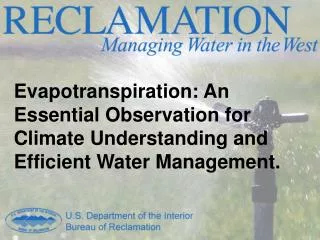 Department of the Interior Bureau of Reclamation A General Overview