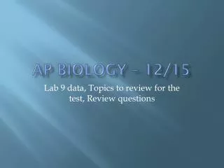 AP biology – 12/15