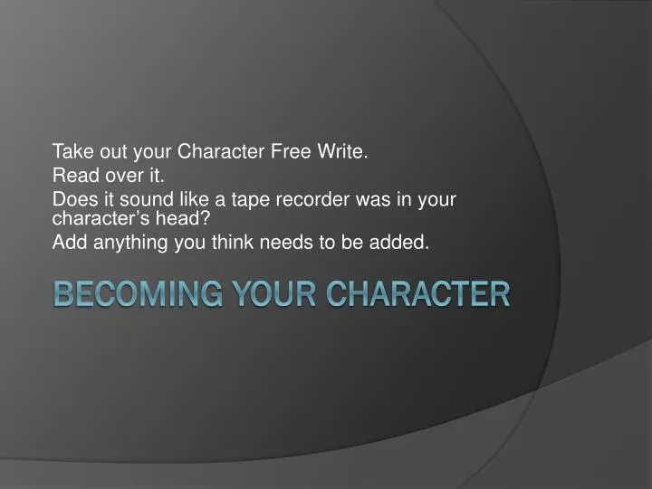 becoming your character