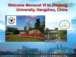 Welcome Monocot VI to Zhejiang University, Hangzhou, China