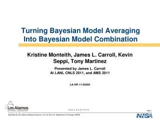 Turning Bayesian Model Averaging Into Bayesian Model Combination