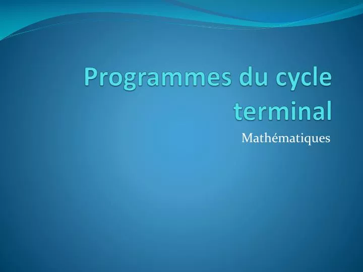 programmes du cycle terminal