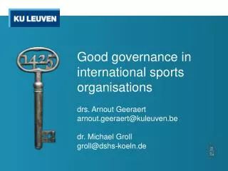 Good governance in international sports organisations