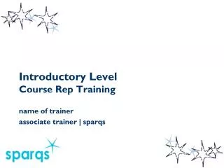Introductory Level Course Rep Training