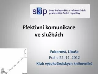 efektivn komunikace ve slu b ch