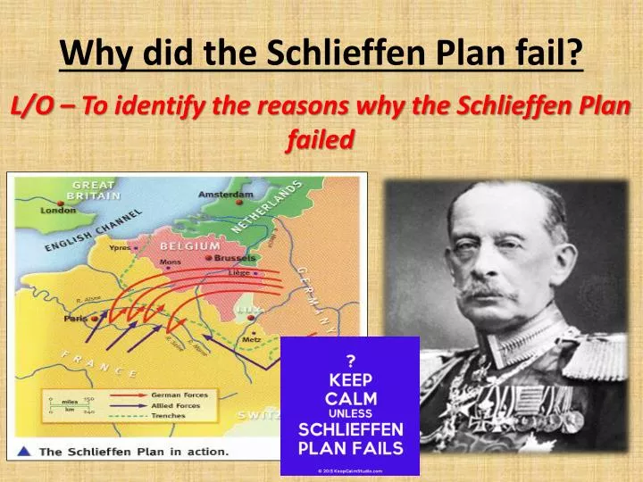 why did the schlieffen plan fail
