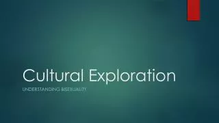 cultural exploration
