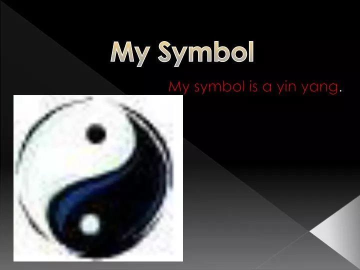 my symbol is a yin yang