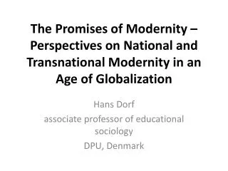 Hans Dorf associate professor of educational sociology DPU, Denmark