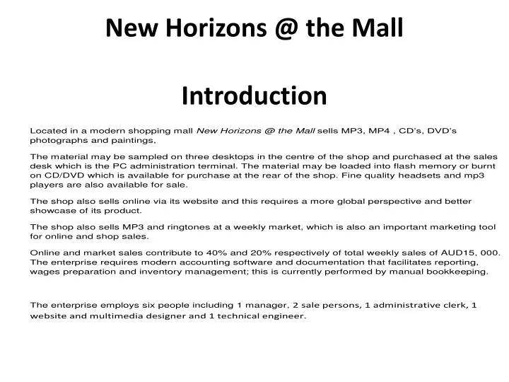 new horizons @ the mall introduction
