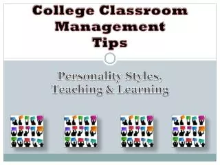 College Classroom Management Tips
