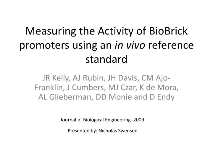 measuring the activity of biobrick promoters using an in vivo reference standard