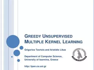 Greedy Unsupervised Multiple Kernel Learning