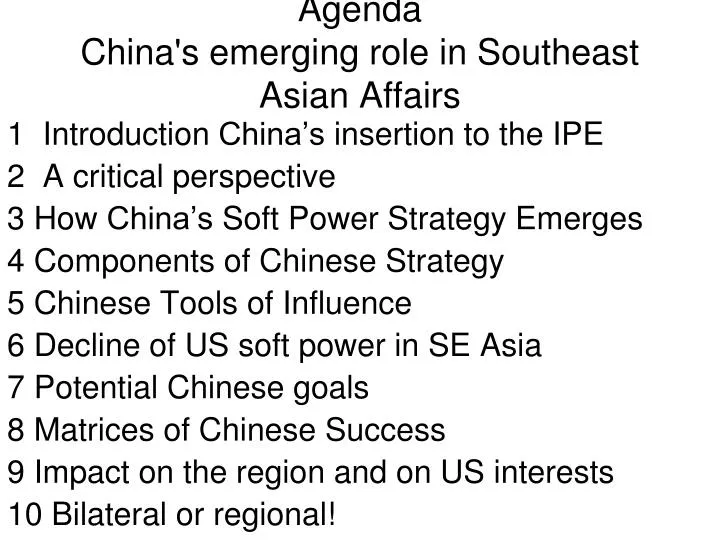 agenda china s emerging role in southeast asian affairs