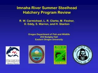 Imnaha River Summer Steelhead Hatchery Program Review R. W. Carmichael, L. R. Clarke, M. Flesher,