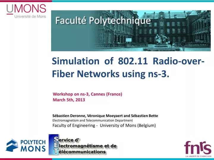 simulation of 802 11 radio over fiber networks using ns 3