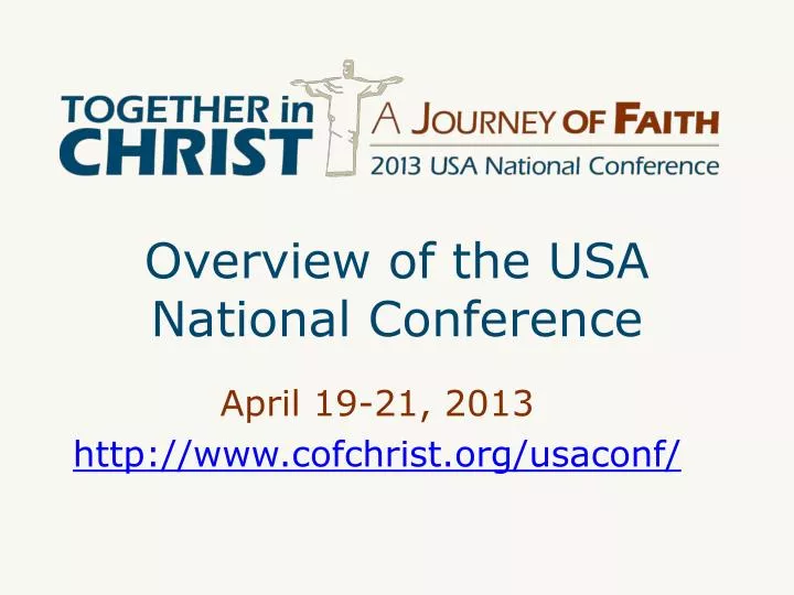 overview of the usa national conference