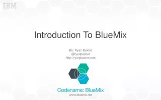 Introduction To BlueMix