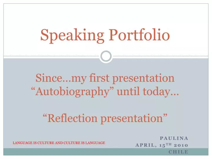 speaking portfolio since my first presentation autobiography until today reflection presentation