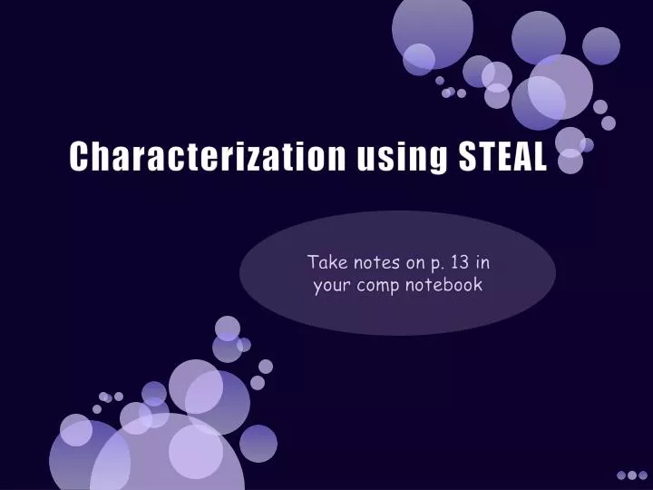 characterization using steal