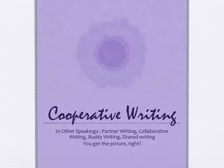 Cooperative Writing