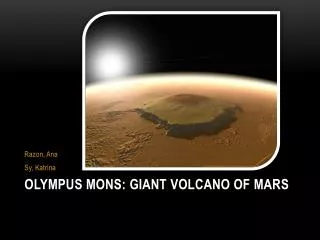Olympus Mons: Giant Volcano of Mars
