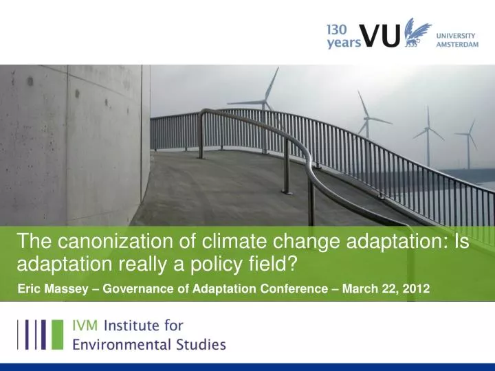 the canonization of climate change adaptation is adaptation really a policy field