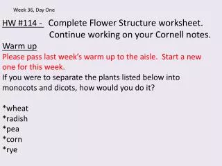 HW #114 - Complete Flower Structure worksheet.