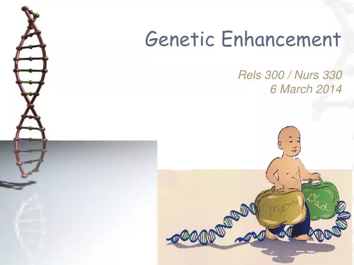 genetic enhancement